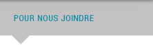 Pour nous joindre
